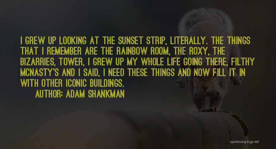 Filthy Quotes By Adam Shankman