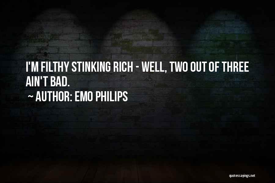 Filthy Quotes By Emo Philips