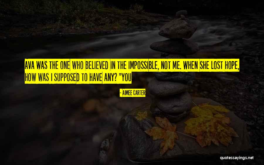 Fimbres Cuevas Quotes By Aimee Carter Fimbres Cuevas Quotes By Aimee Carter
