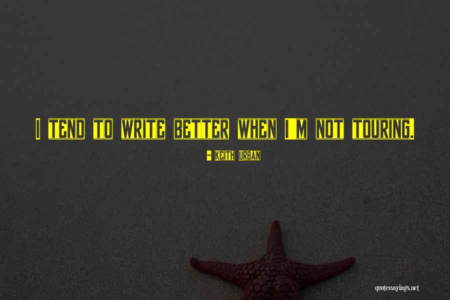 Fimbres Plastering Quotes By Keith Urban Fimbres Plastering Quotes By Keith Urban