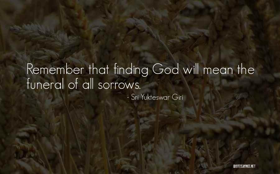 Fimbulwinter Quotes By Sri Yukteswar Giri
