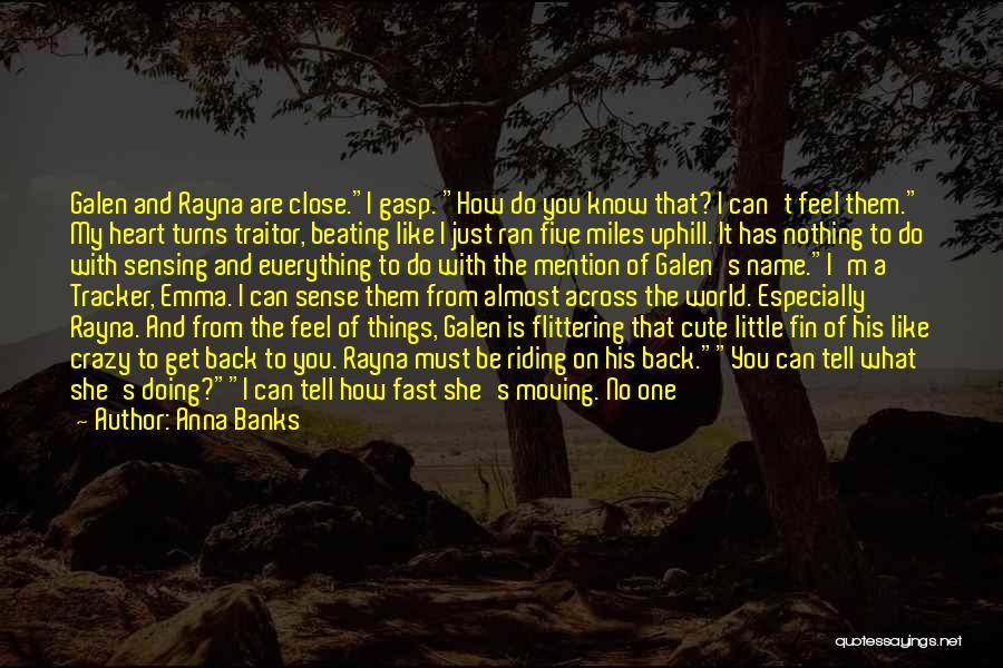 Fin Quotes By Anna Banks