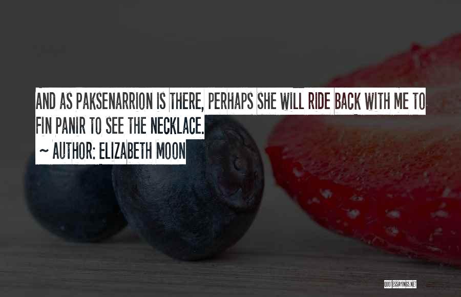Fin Quotes By Elizabeth Moon