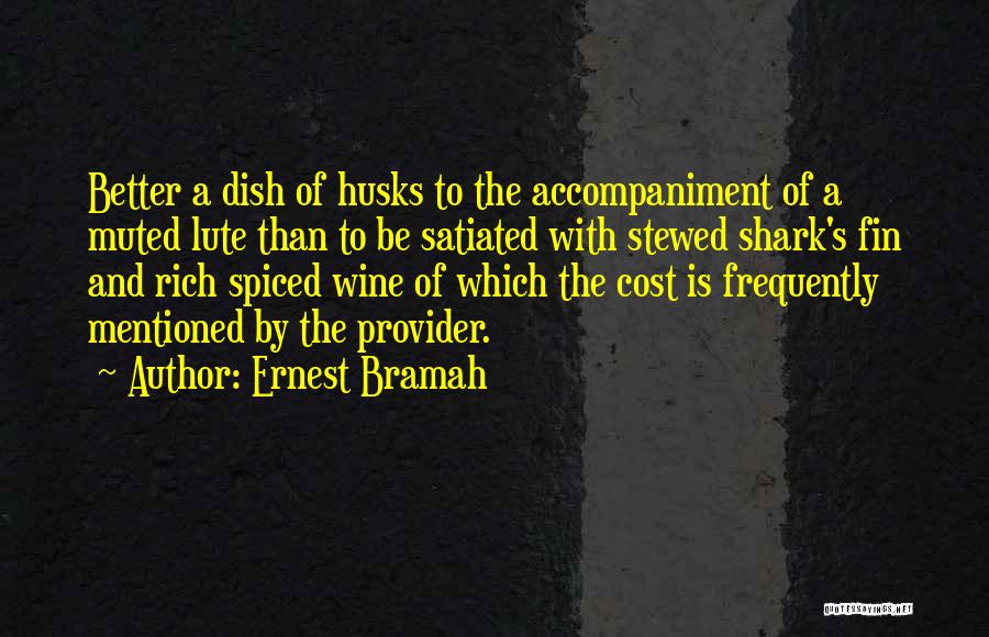 Fin Quotes By Ernest Bramah