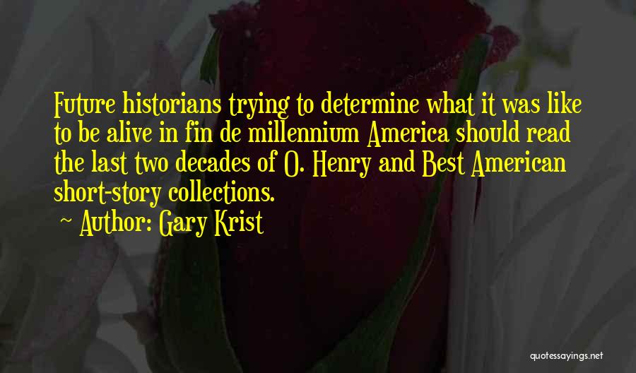 Fin Quotes By Gary Krist