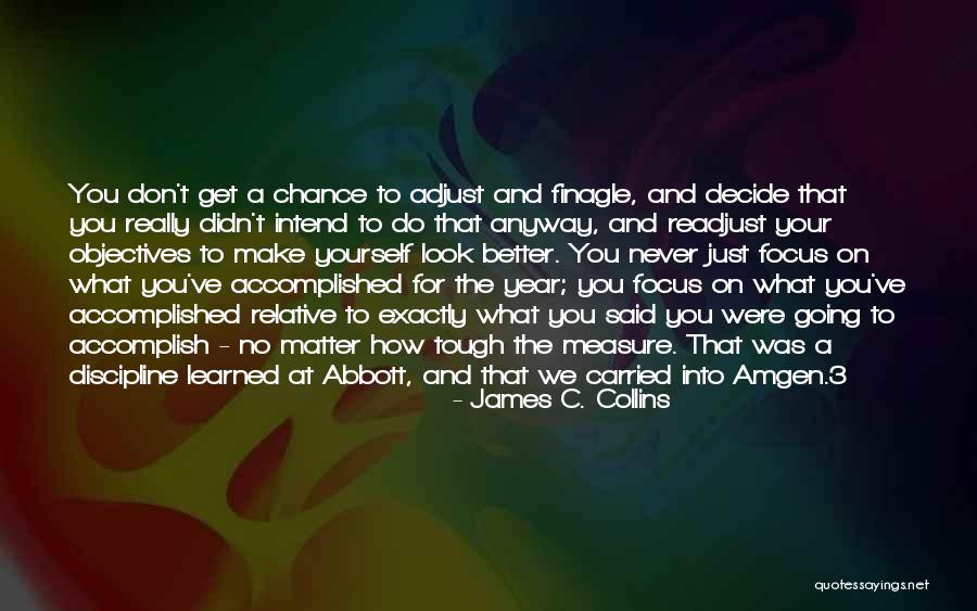 Finagle Quotes By James C. Collins Finagle Quotes By James C. Collins