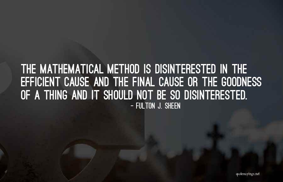 Final Cause Quotes By Fulton J. Sheen Final Cause Quotes By Fulton J. Sheen