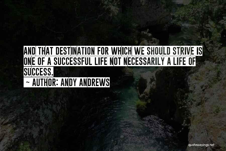 Final Destination 5 Quotes By Andy Andrews