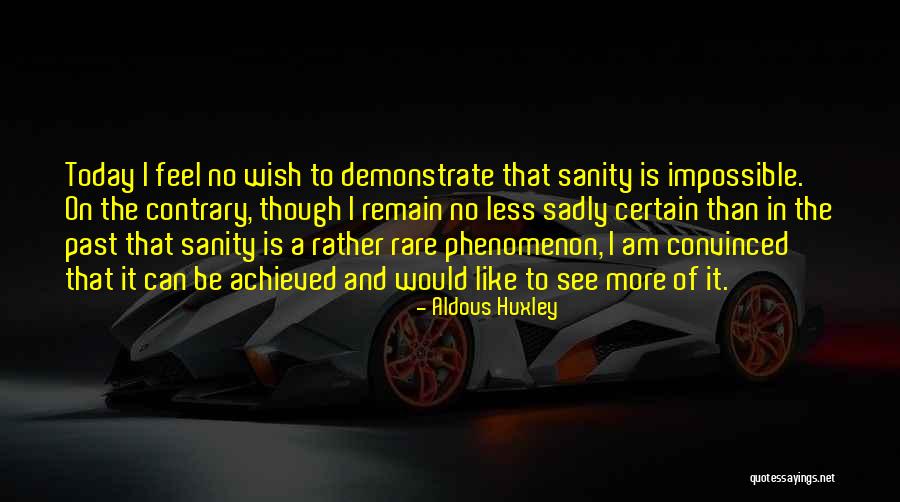 Final Exam Paper Quotes By Aldous Huxley Final Exam Paper Quotes By Aldous Huxley
