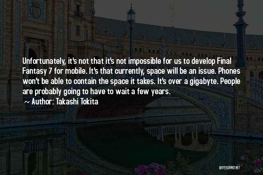 Final Fantasy 6 Quotes By Takashi Tokita