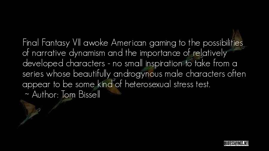 Final Fantasy Versus Quotes By Tom Bissell