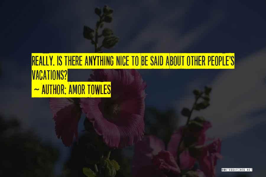Final Girls Quotes By Amor Towles