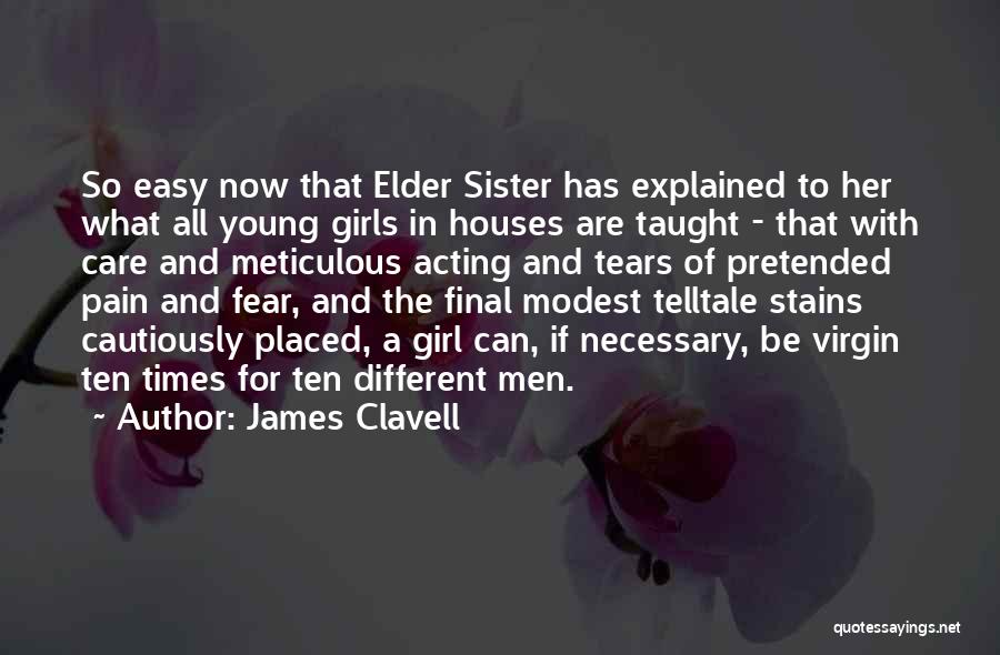 Final Girls Quotes By James Clavell