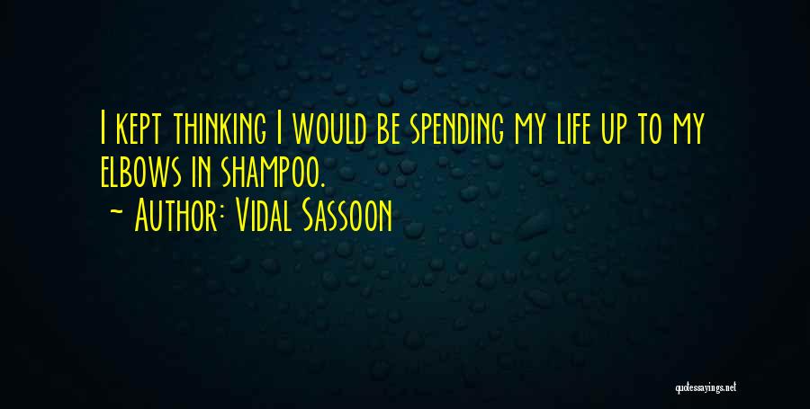 Final Girls Quotes By Vidal Sassoon