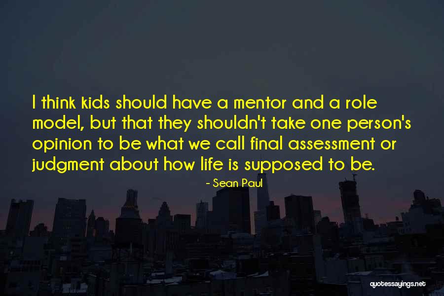 Final Judgment Quotes By Sean Paul Final Judgment Quotes By Sean Paul