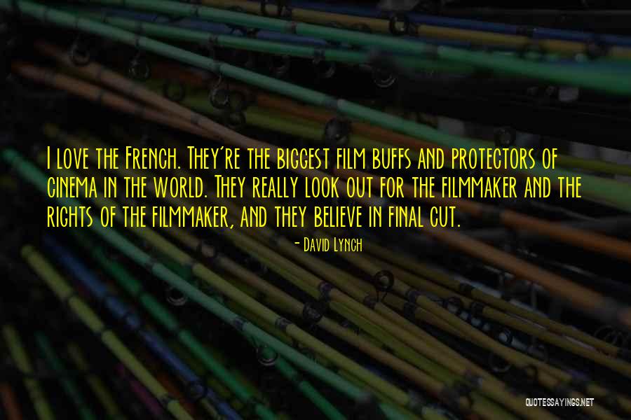 Final Love Quotes By David Lynch Final Love Quotes By David Lynch