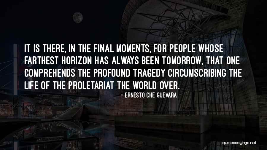 Final Moments Quotes By Ernesto Che Guevara Final Moments Quotes By Ernesto Che Guevara