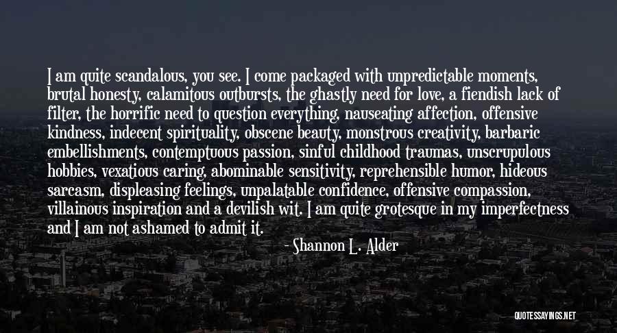 Final Moments Quotes By Shannon L. Alder Final Moments Quotes By Shannon L. Alder