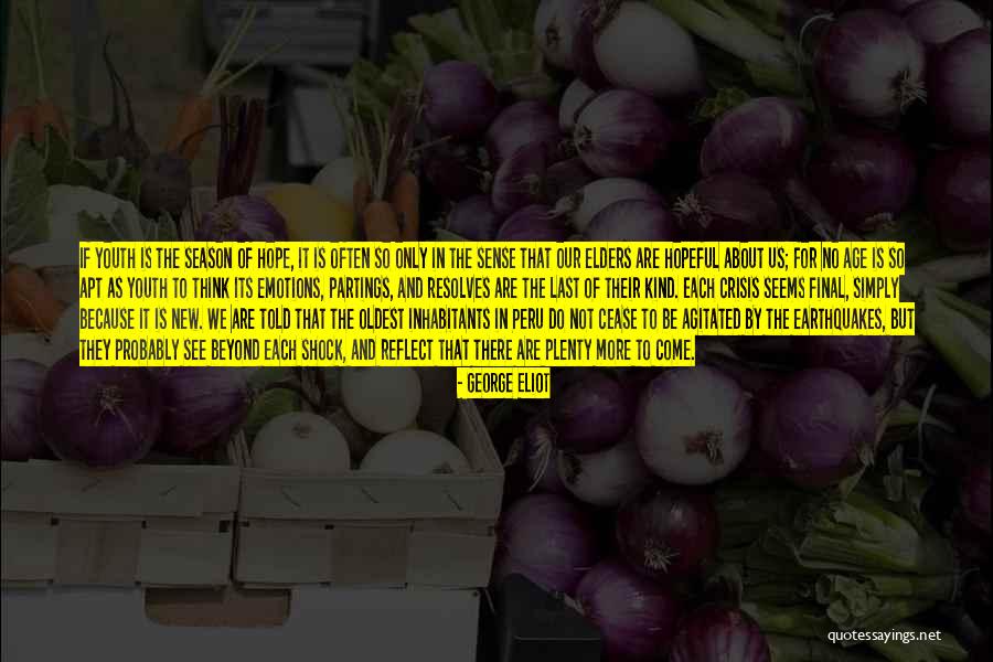 Final Season Quotes By George Eliot Final Season Quotes By George Eliot