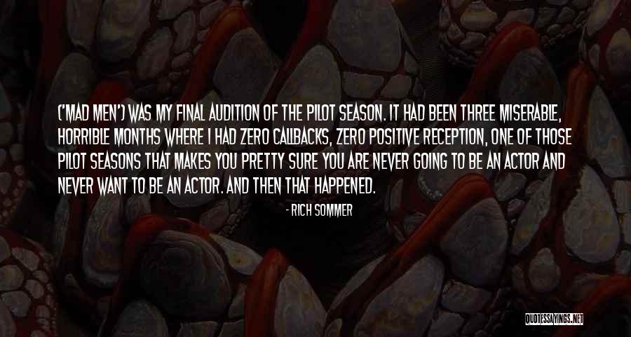 Final Season Quotes By Rich Sommer Final Season Quotes By Rich Sommer