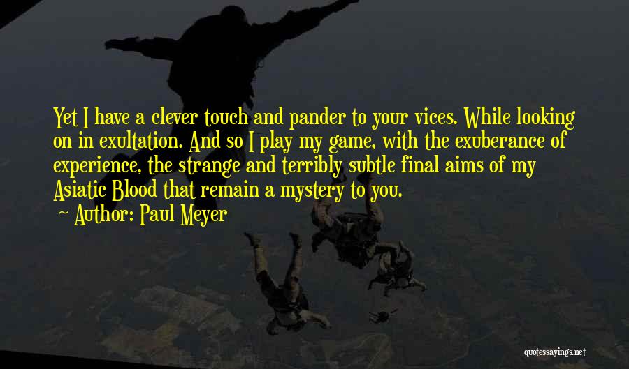 Final Touch Up Quotes By Paul Meyer