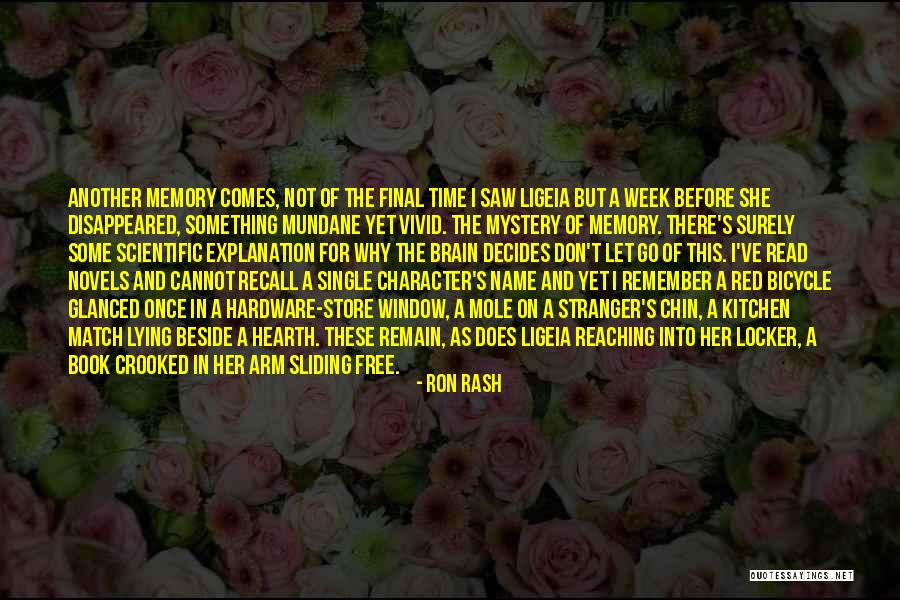 Final Week Quotes By Ron Rash Final Week Quotes By Ron Rash