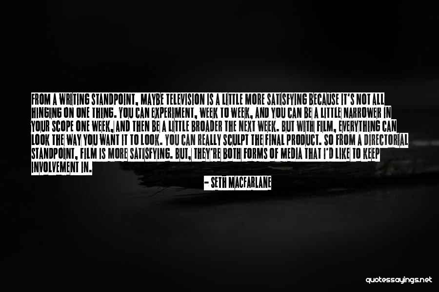 Final Week Quotes By Seth MacFarlane Final Week Quotes By Seth MacFarlane
