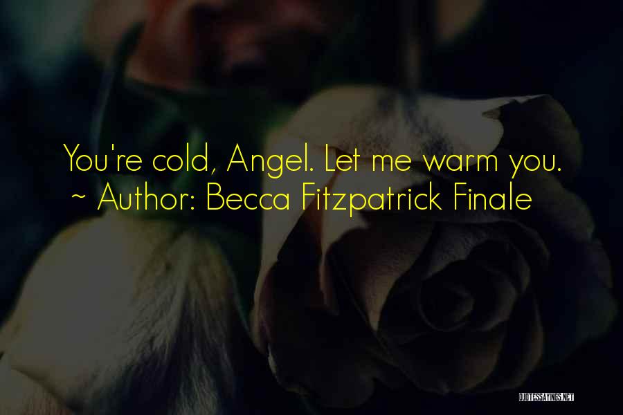 Finale Becca Fitzpatrick Quotes By Becca Fitzpatrick Finale