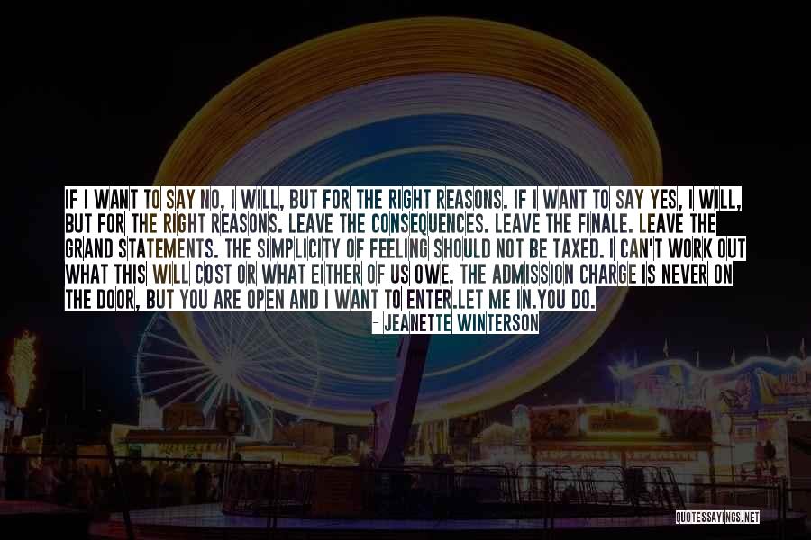 Finale Quotes By Jeanette Winterson