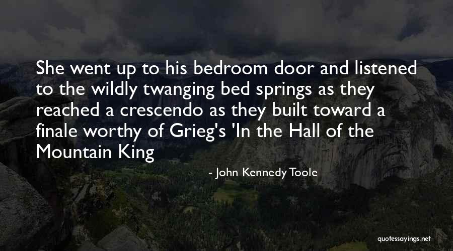 Finale Quotes By John Kennedy Toole