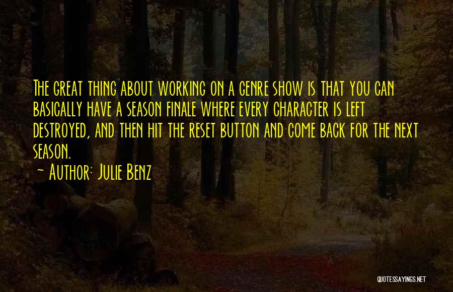 Finale Quotes By Julie Benz