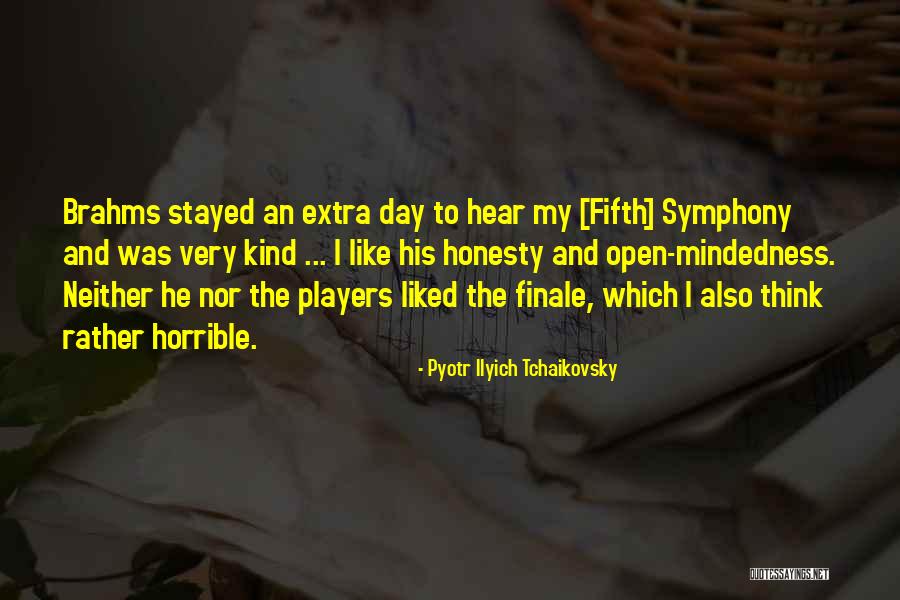 Finale Quotes By Pyotr Ilyich Tchaikovsky