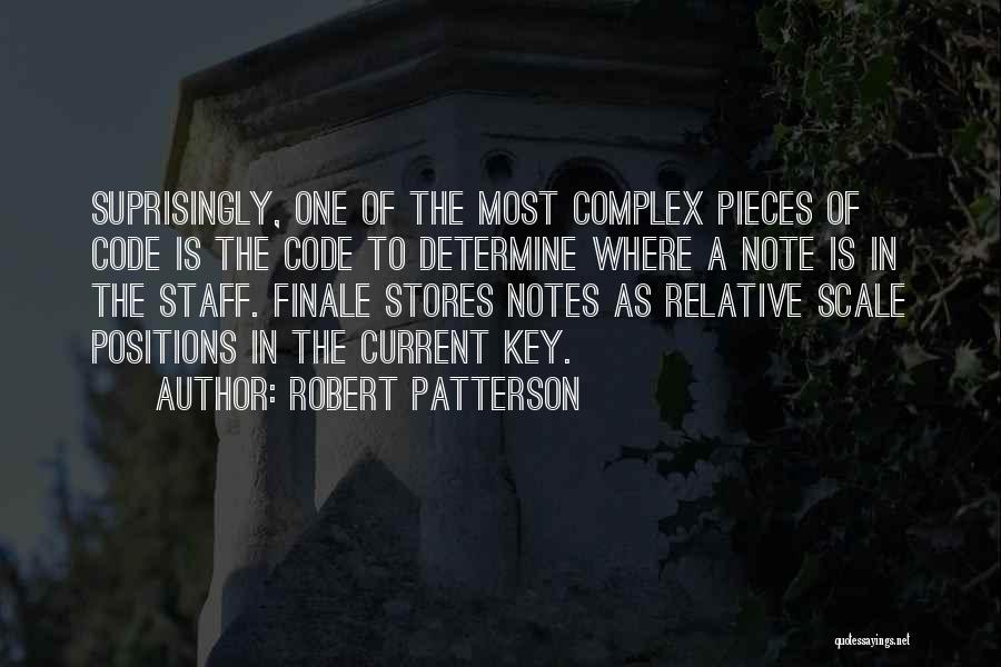 Finale Quotes By Robert Patterson