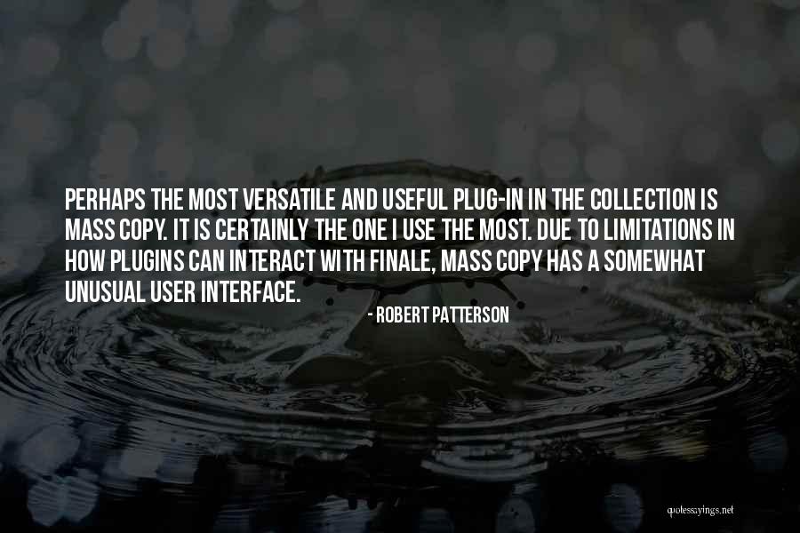 Finale Quotes By Robert Patterson