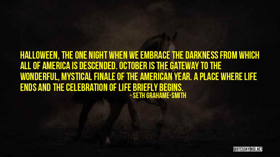 Finale Quotes By Seth Grahame-Smith