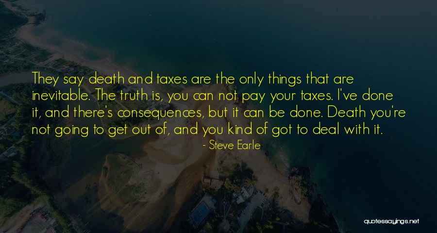 Finalement Le Quotes By Steve Earle