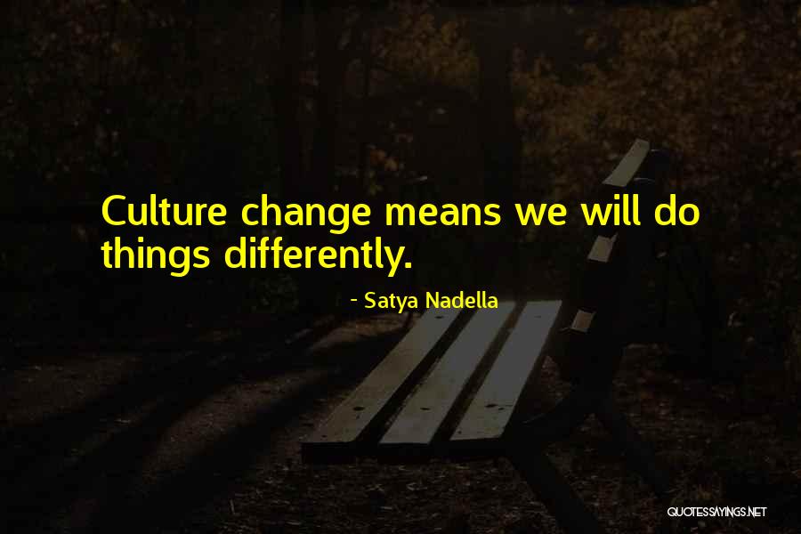 Finalities Quotes By Satya Nadella Finalities Quotes By Satya Nadella