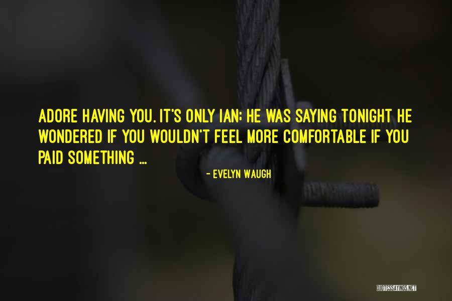 Finalizing A Will Quotes By Evelyn Waugh Finalizing A Will Quotes By Evelyn Waugh