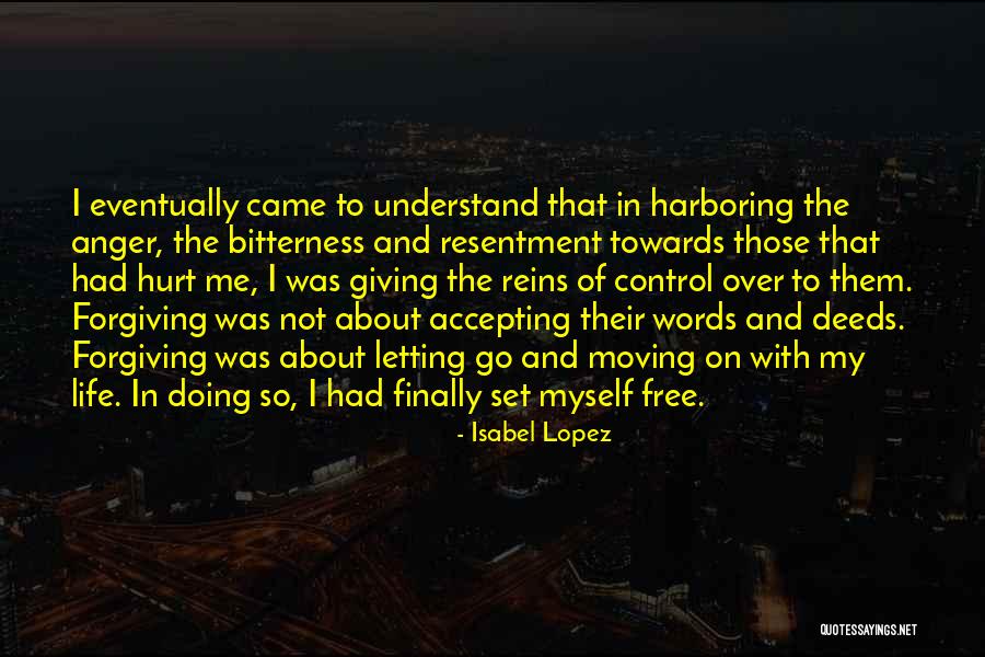 Finally Accepting That It's Over Quotes By Isabel Lopez Finally Accepting That It's Over Quotes By Isabel Lopez