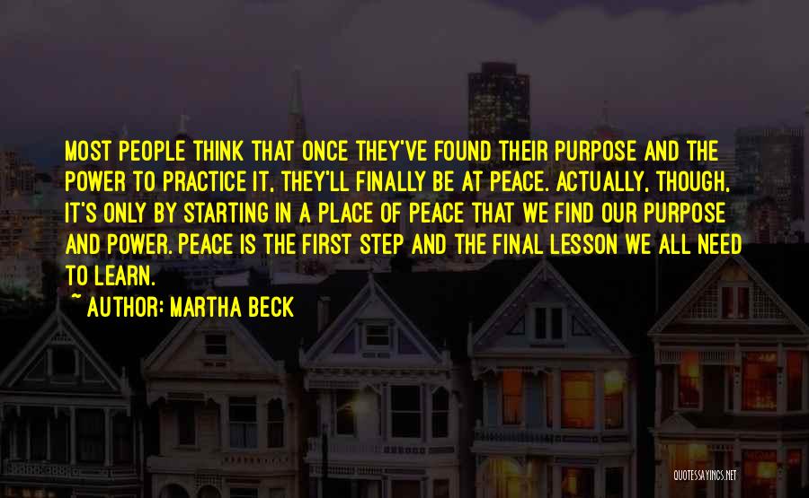 Finally At Peace Quotes By Martha Beck