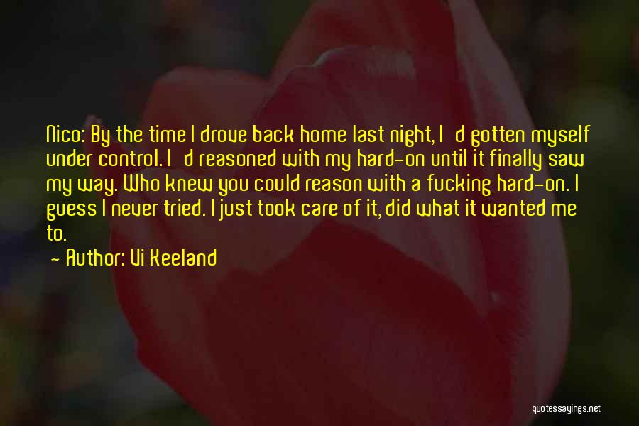 Finally Back To Home Quotes By Vi Keeland