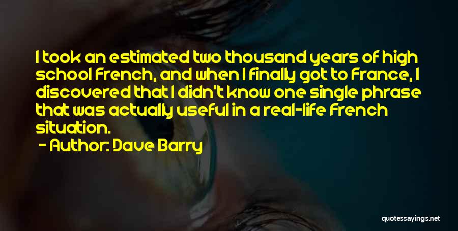 Finally Done With School Quotes By Dave Barry