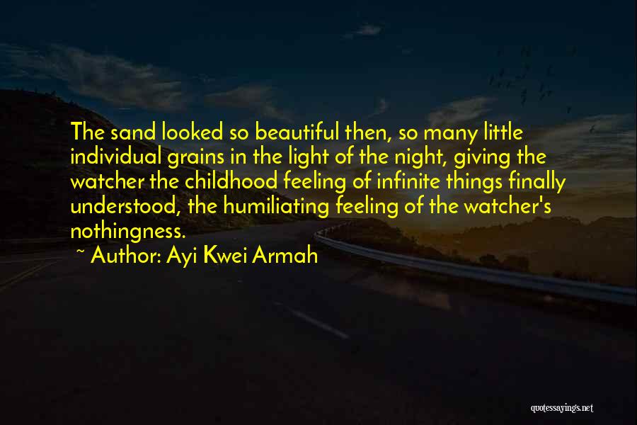 Finally Feeling Beautiful Quotes By Ayi Kwei Armah