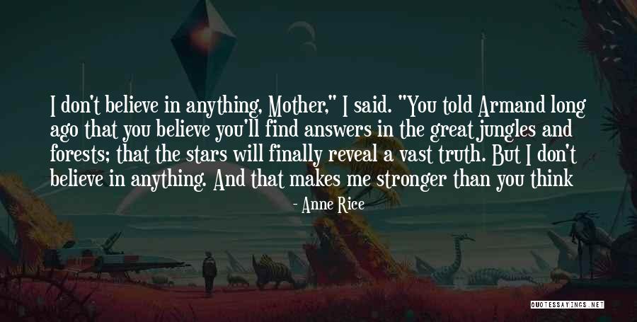 Finally Find You Quotes By Anne Rice Finally Find You Quotes By Anne Rice