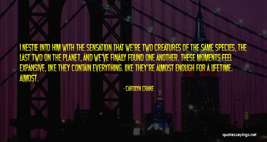 Finally Found Him Quotes By Carolyn Crane Finally Found Him Quotes By Carolyn Crane