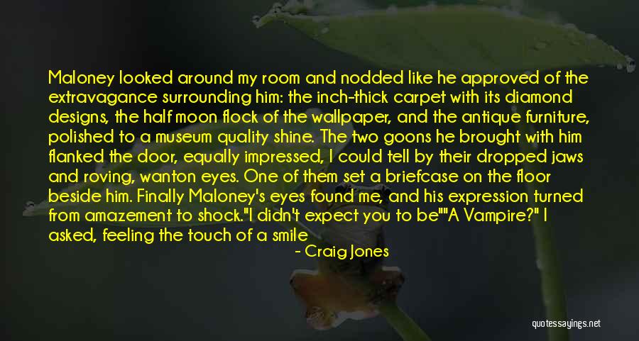 Finally Found Him Quotes By Craig Jones Finally Found Him Quotes By Craig Jones