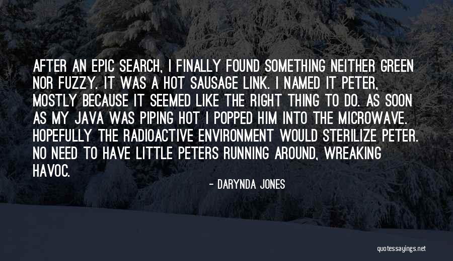 Finally Found Him Quotes By Darynda Jones Finally Found Him Quotes By Darynda Jones