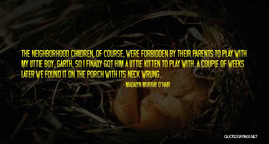 Finally Found Him Quotes By Madalyn Murray O'Hair Finally Found Him Quotes By Madalyn Murray O'Hair