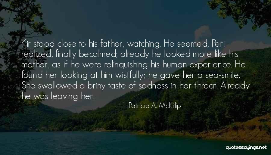 Finally Found Him Quotes By Patricia A. McKillip Finally Found Him Quotes By Patricia A. McKillip