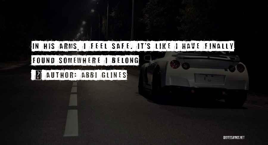 Finally Found Quotes By Abbi Glines